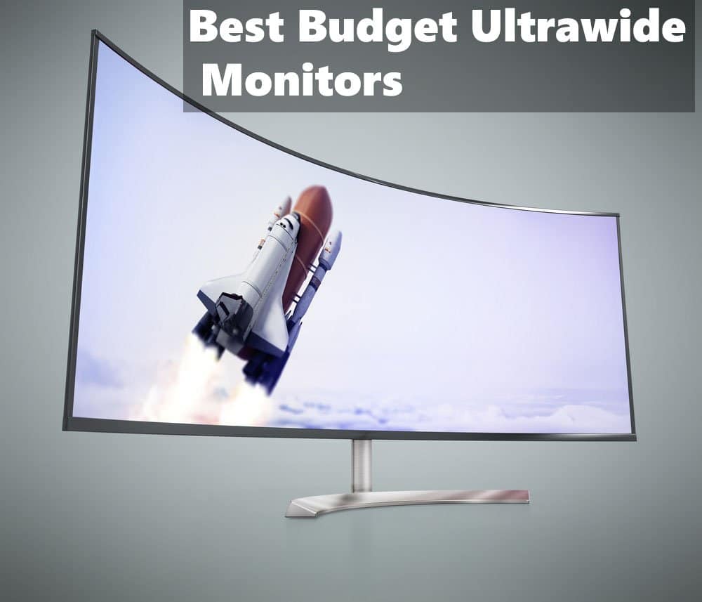 Best Budget Ultrawide Monitors